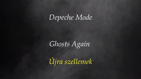 depeche mode ghosts again dalszöveg